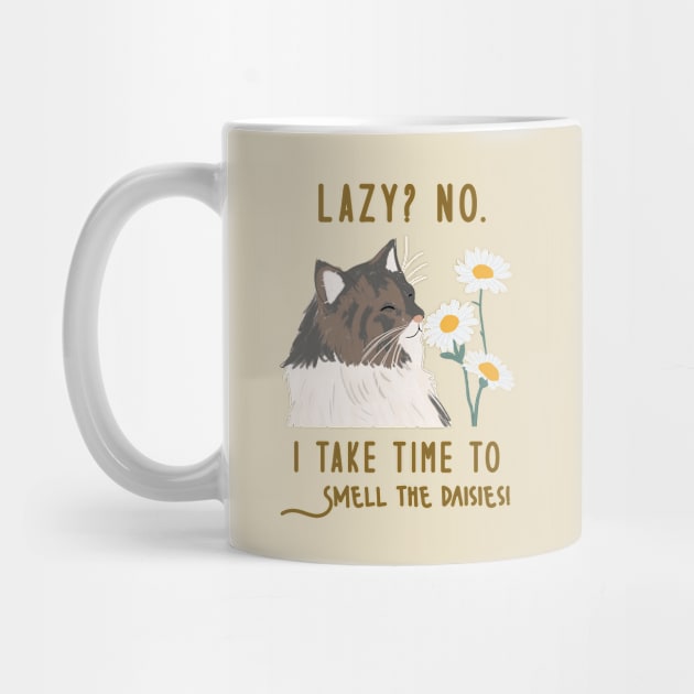 Lazy Motivational Cat With Flowers - Inspiring Mental Health Quote by The Cozy Art Club